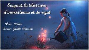 Méditation guérir blessure rejet