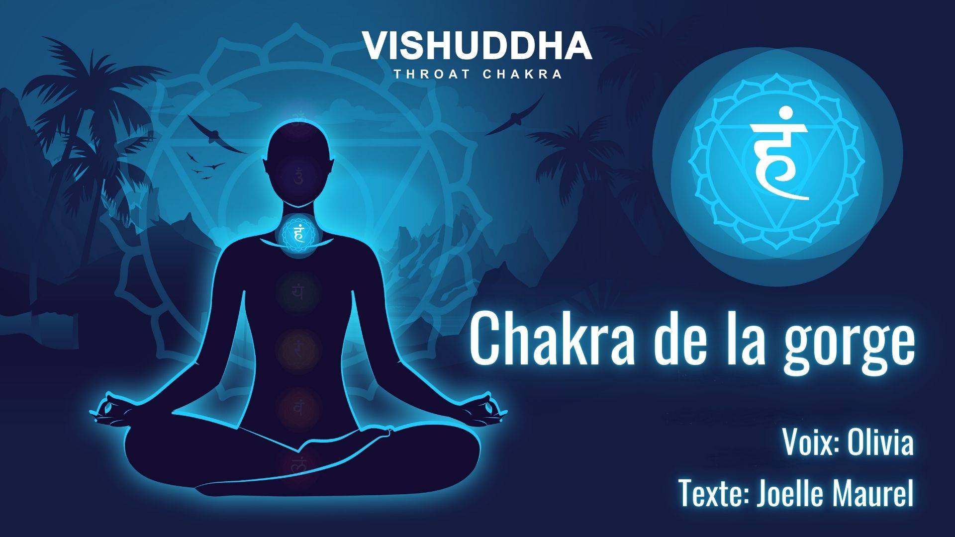 chakra gorge méditation guidée - Vishuddha