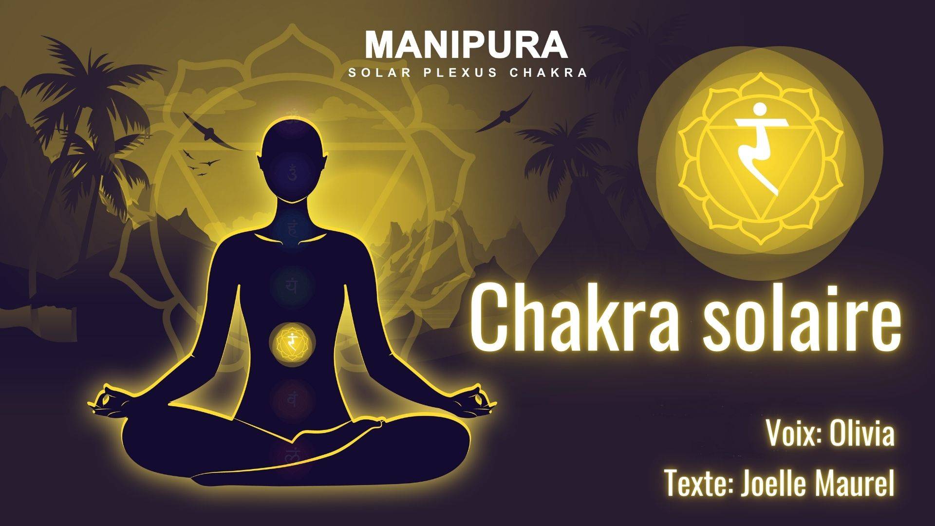 chakra plexus solaire méditation guidée - Manipura